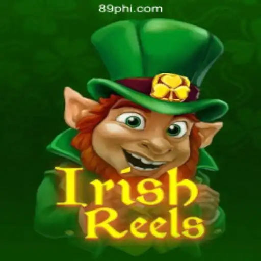 Exploring the Luck of the Irish with IrishReels at 89PHP Online Casino in the Philippines